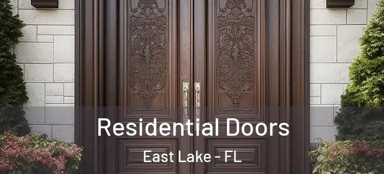Residential Doors East Lake - FL